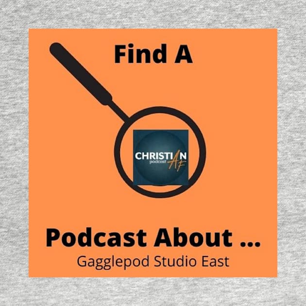 Find A Podcast About Reviews ChristianAF Podcast by Find A Podcast About